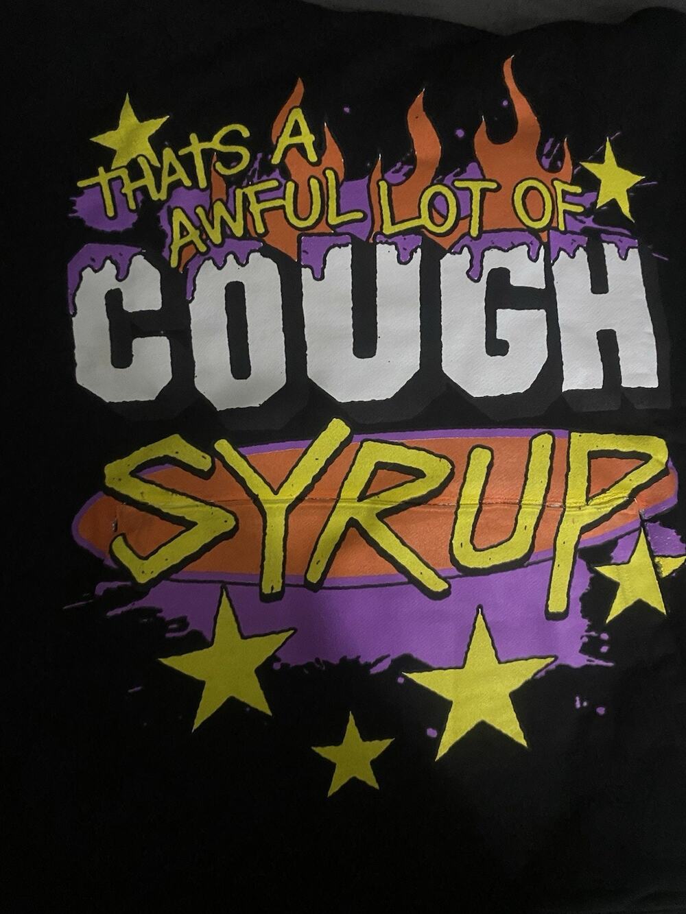 AWFUL LOT OF COUGH SYRUP Graphic Print